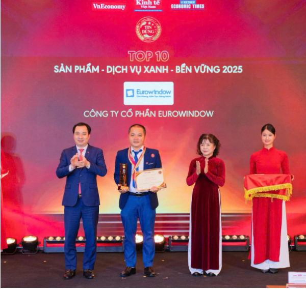 Sản phẩm Eurowindow được trao giải Tin Dùng Việt Nam 2025